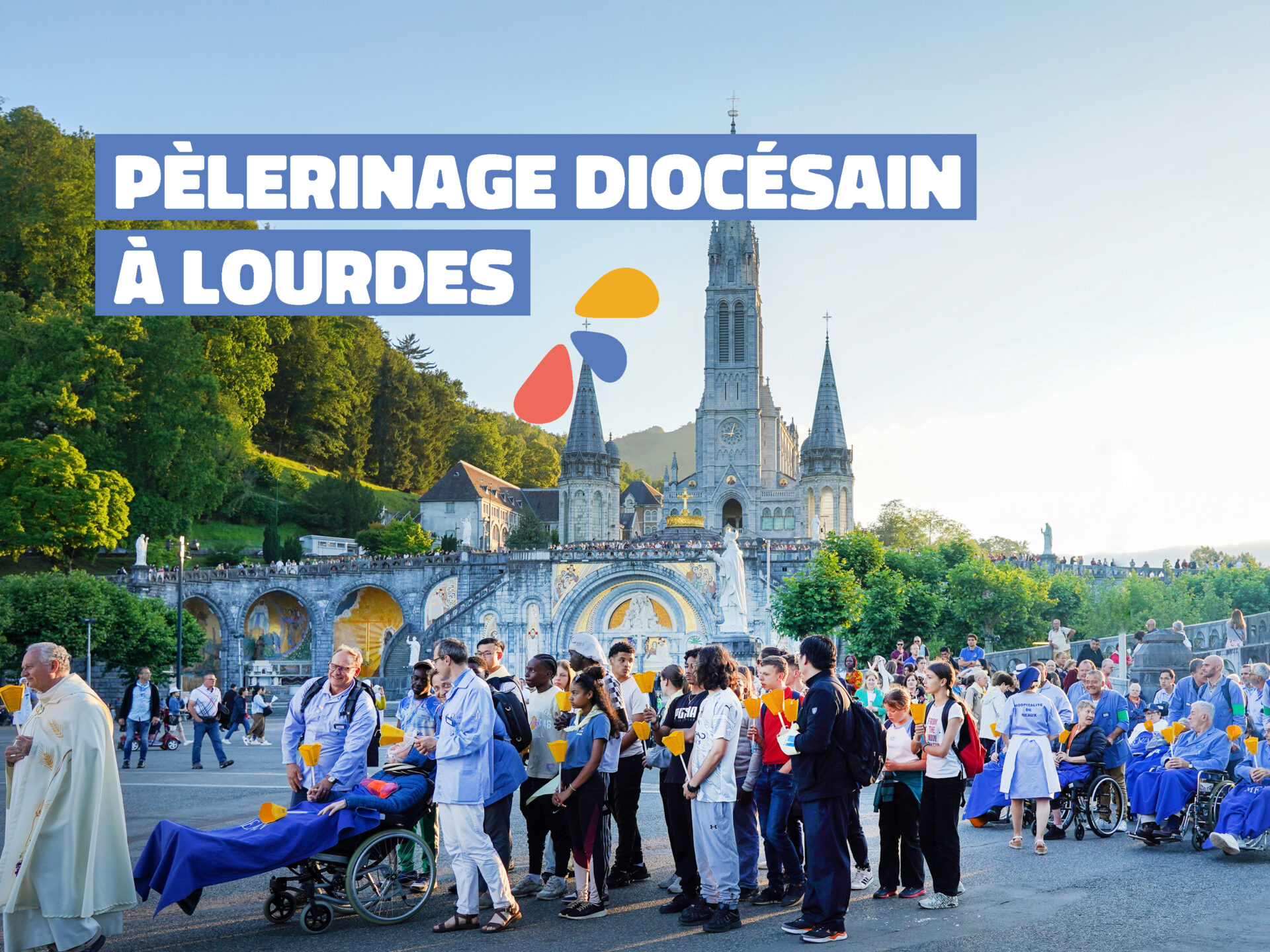 Pèlerinage diocésain à Lourdes