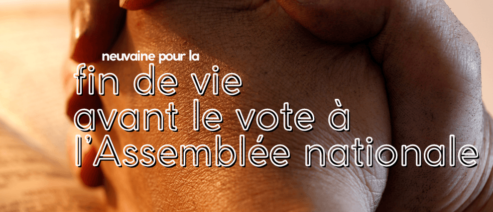 Neuvaine pour la vie du 21 au 30 juin